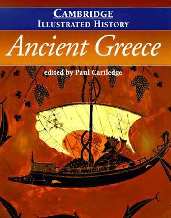 The Cambridge Illustrated History Of Ancient Greece