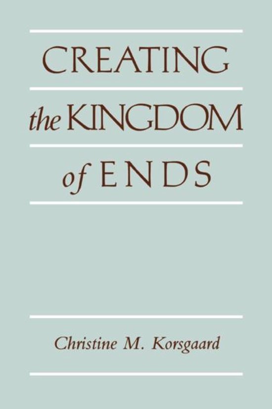 Creating the Kingdom of Ends