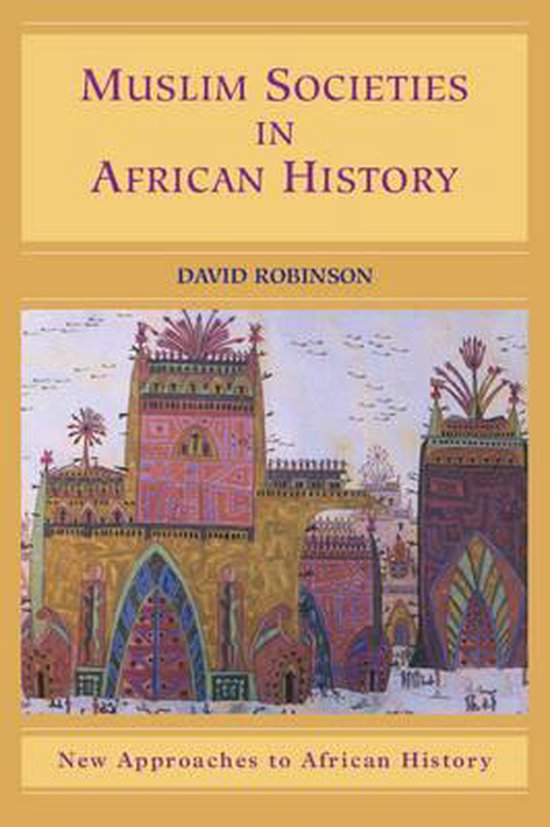 Muslim Societies In African History