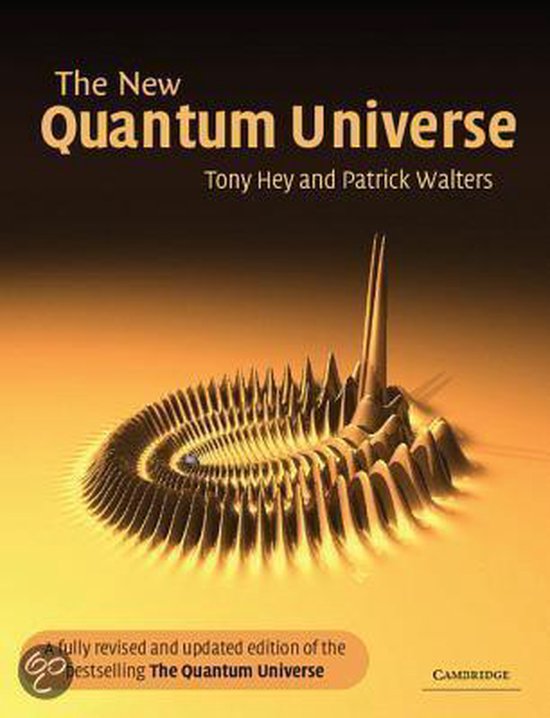 The New Quantum Universe