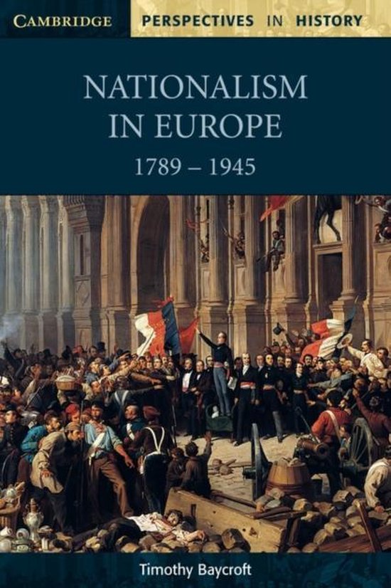 Nationalism In Europe 1789-1945