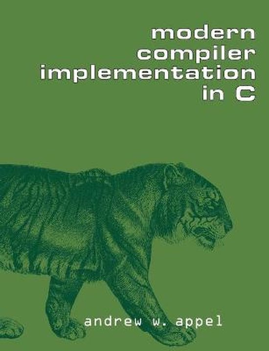 Modern Compiler Implementation In C