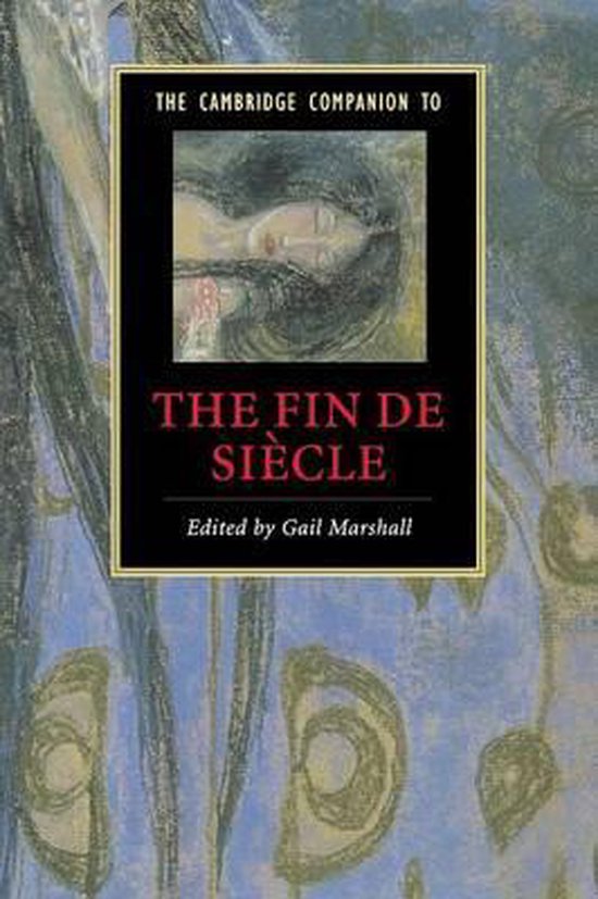 Cam Companion To The Fin De Siecle