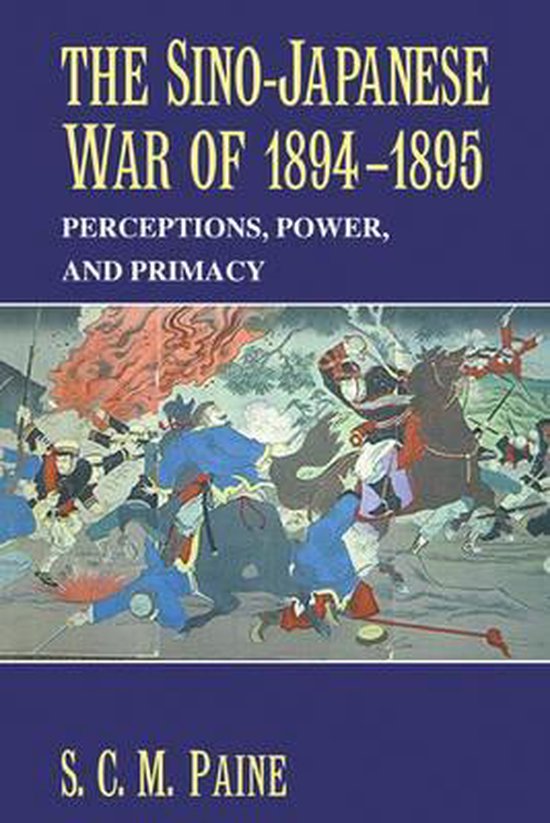 The Sino-Japanese War Of 1894-1895