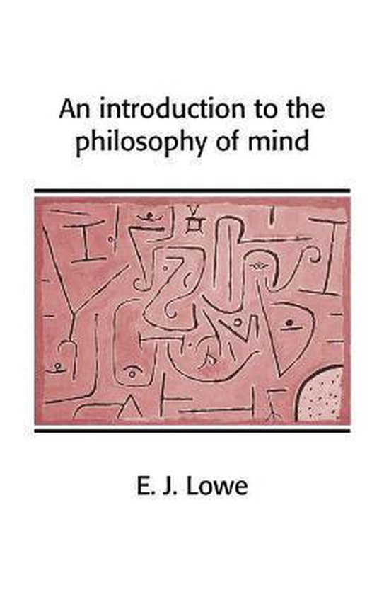 An Introduction To Philosophy Of Mind