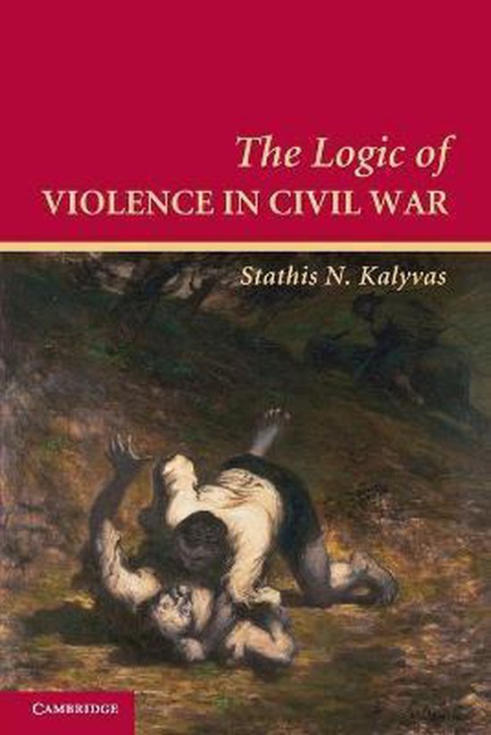 Logic Of Violence In Civil War