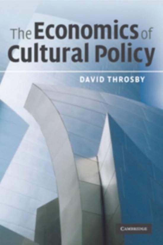 The Economics of Cultural Policy