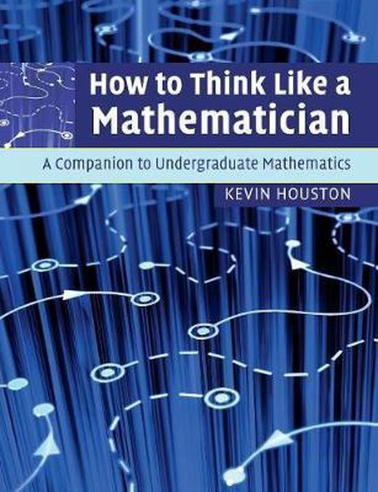 How To Think Like A Mathematician