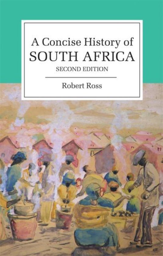 Concise History Of South Africa