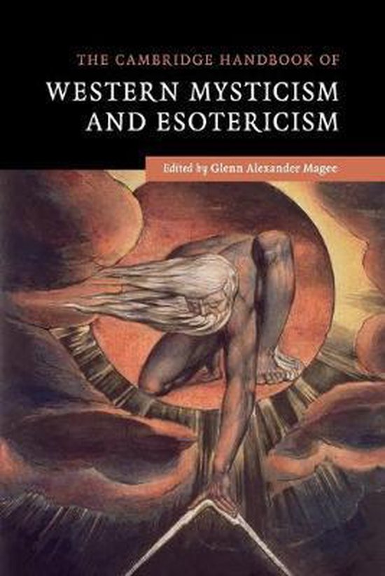 The Cambridge Handbook of Western Mysticism and Esotericism