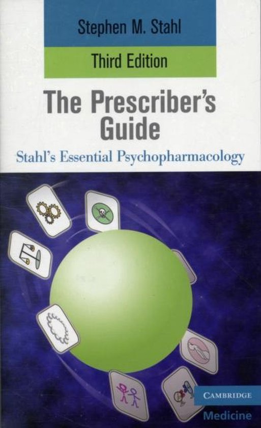 Stahl's Essential Psychopharmacology