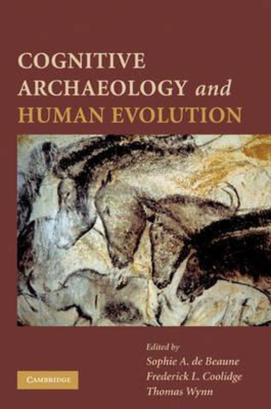 Cognitive Archaeology and Human Evolution