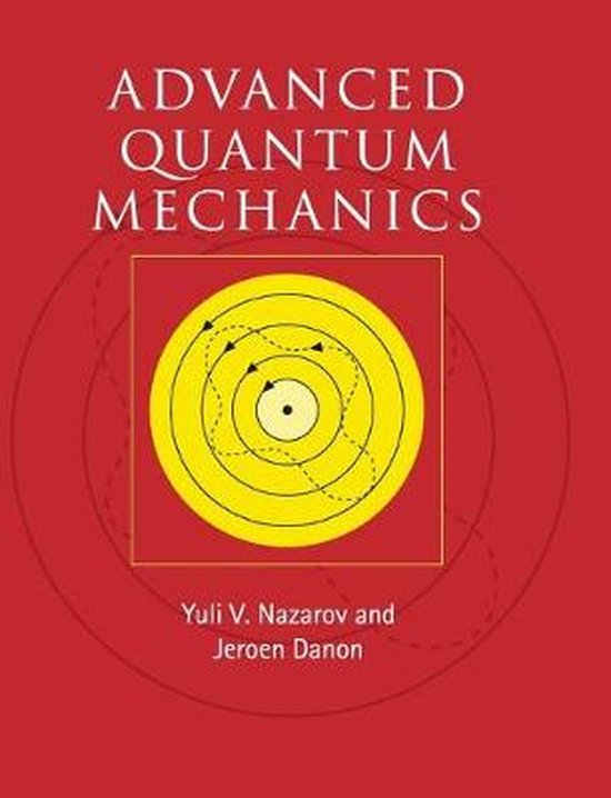 Advanced Quantum Mechanics