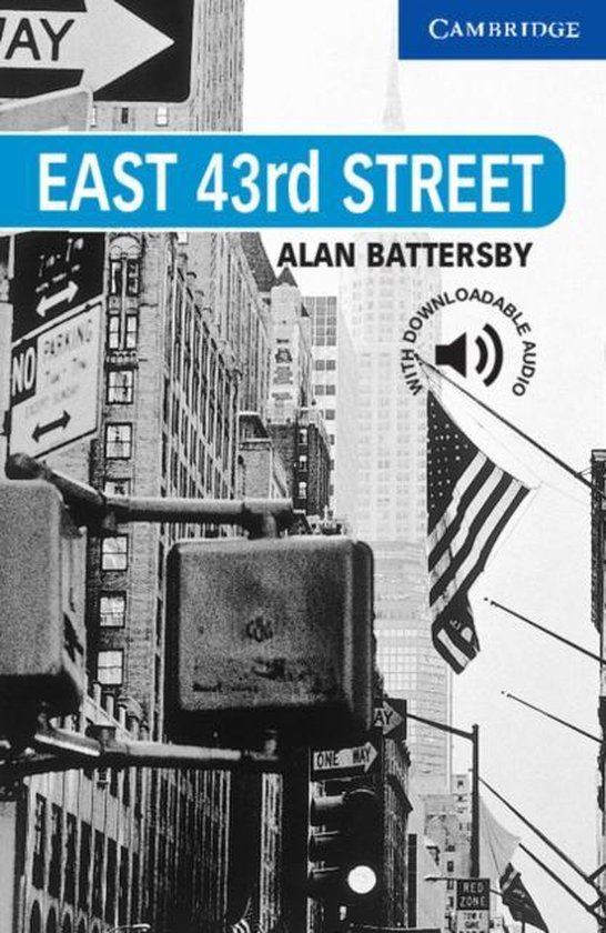 Cambridge English Readers 5: East 43rd Street