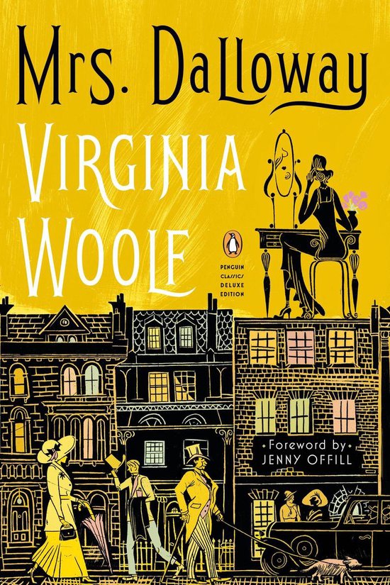 Penguin Classics Deluxe Edition - Mrs. Dalloway