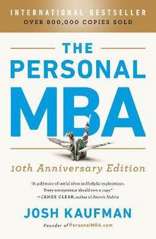 The Personal MBA 10th Anniversary Edition