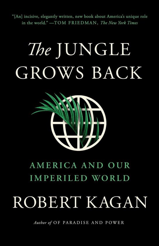 The Jungle Grows Back America and Our Imperiled World