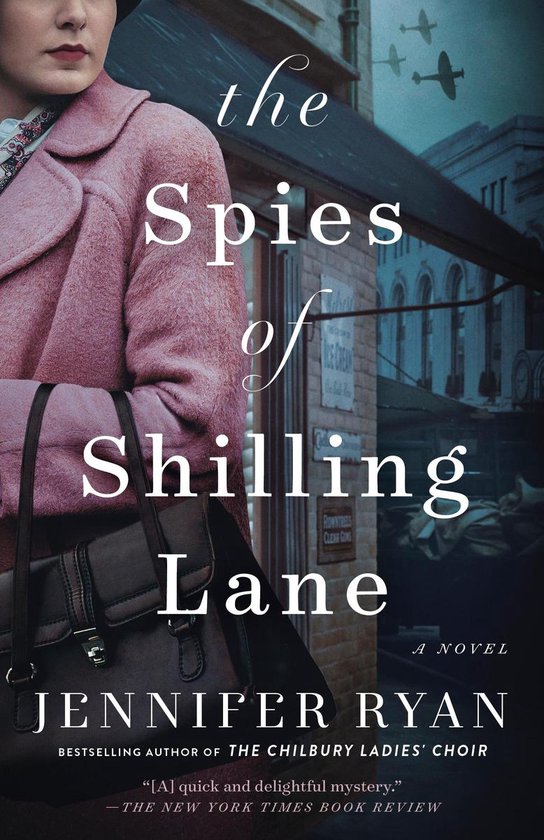 The Spies of Shilling Lane A Novel