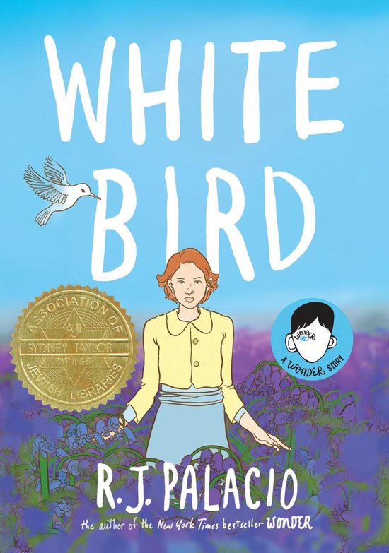 Wonder- White Bird: A Wonder Story (A Graphic Novel)