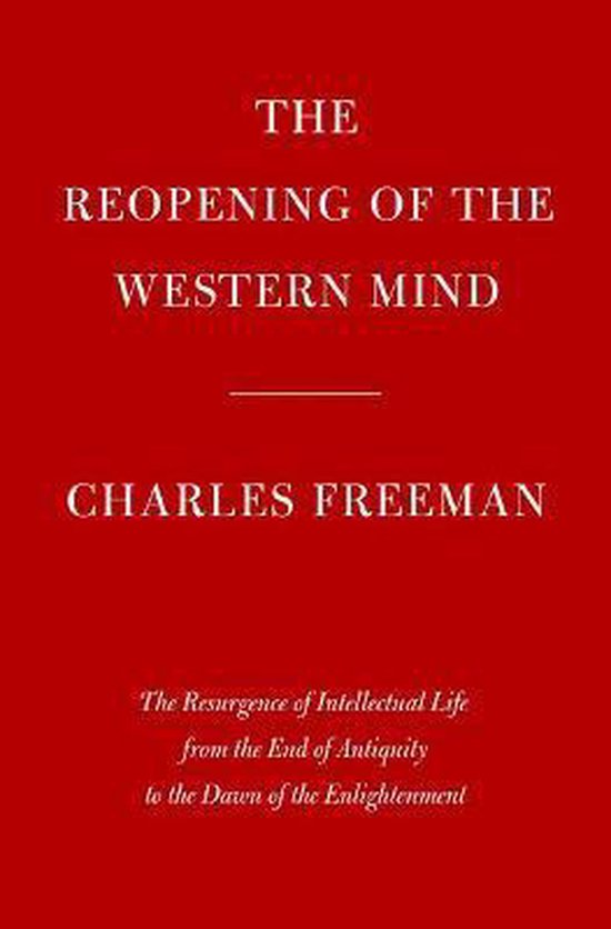 The Reopening of the Western Mind