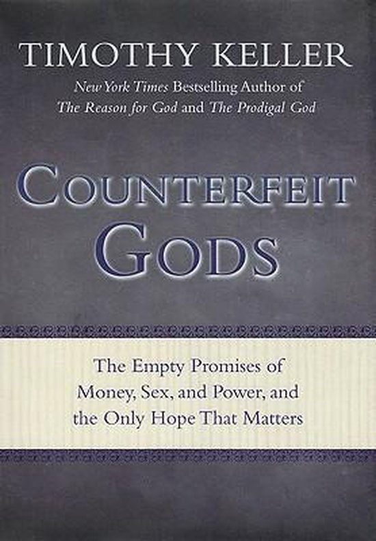 Counterfeit Gods