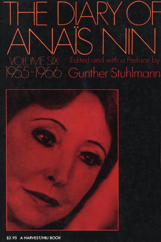 The Diary of Anais Nin Volume 6 1955-1966