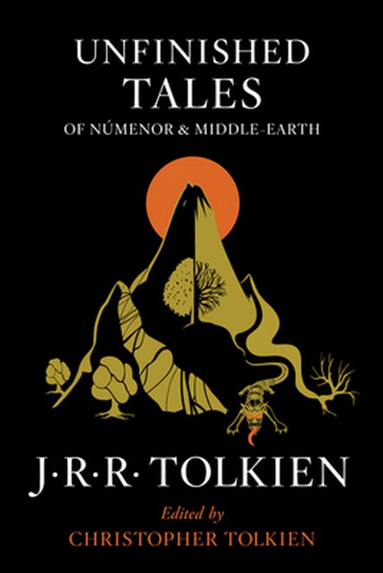 Unfinished Tales Of Numenor And Middle-Earth