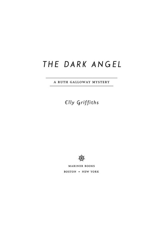 Ruth Galloway Mysteries 10 - The Dark Angel