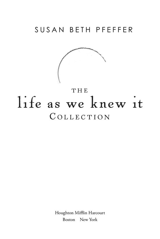 Life As We Knew It Series - The Life as We Knew It 4-Book Collection