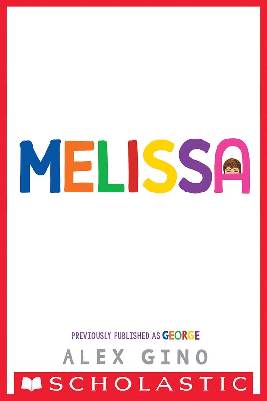 Melissa (previously published as GEORGE)