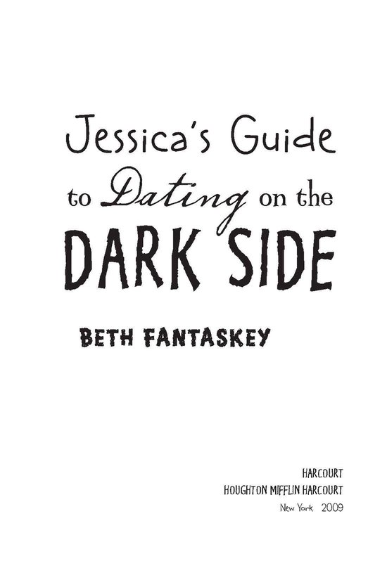 Jessica's Guide to Dating on the Dark Side