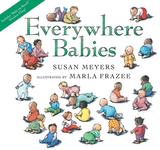 Everywhere Babies [With Window Cling]