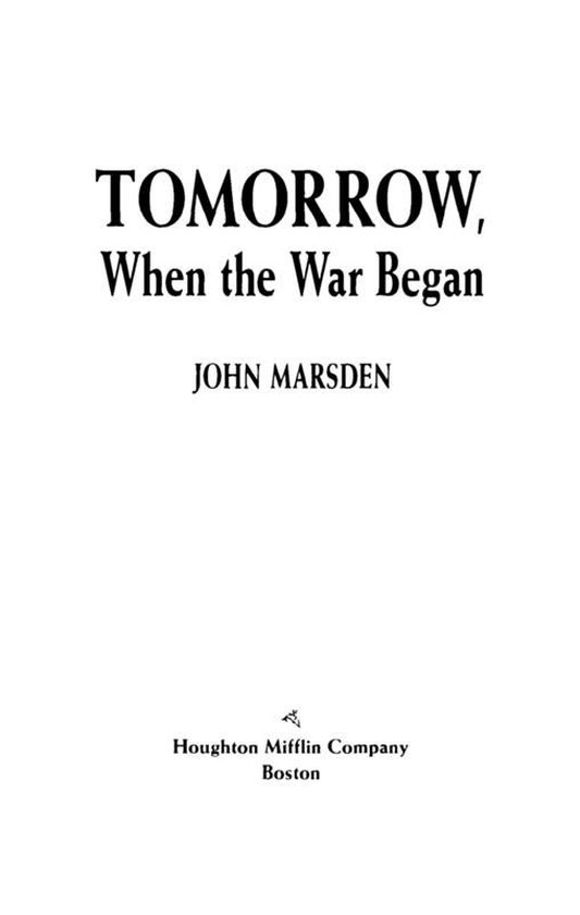 Tomorrow, When the War Began