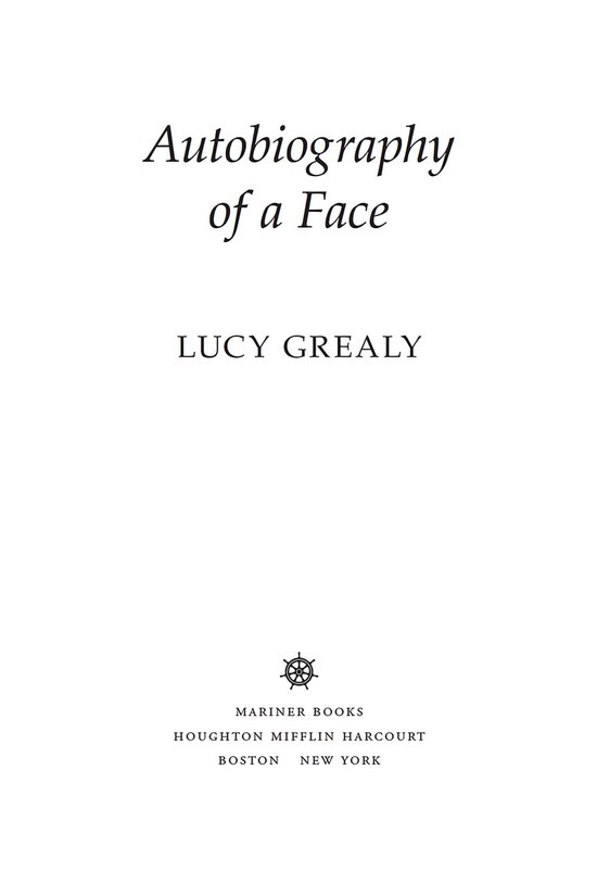 Autobiography of a Face