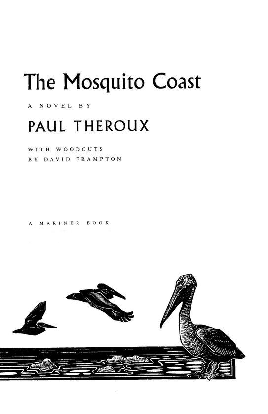 The Mosquito Coast