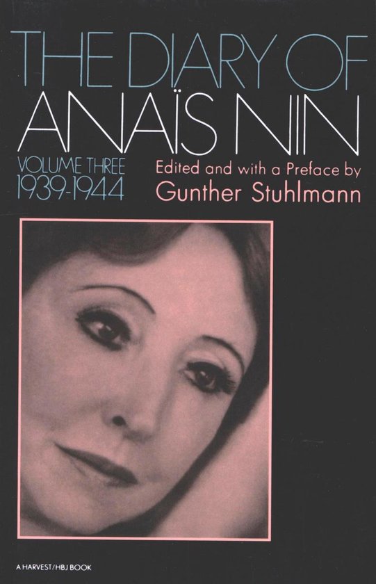 The Diary of Anais Nin Volume 3 1939-1944