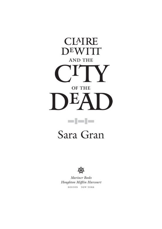 Claire Dewitt and the City of the Dead