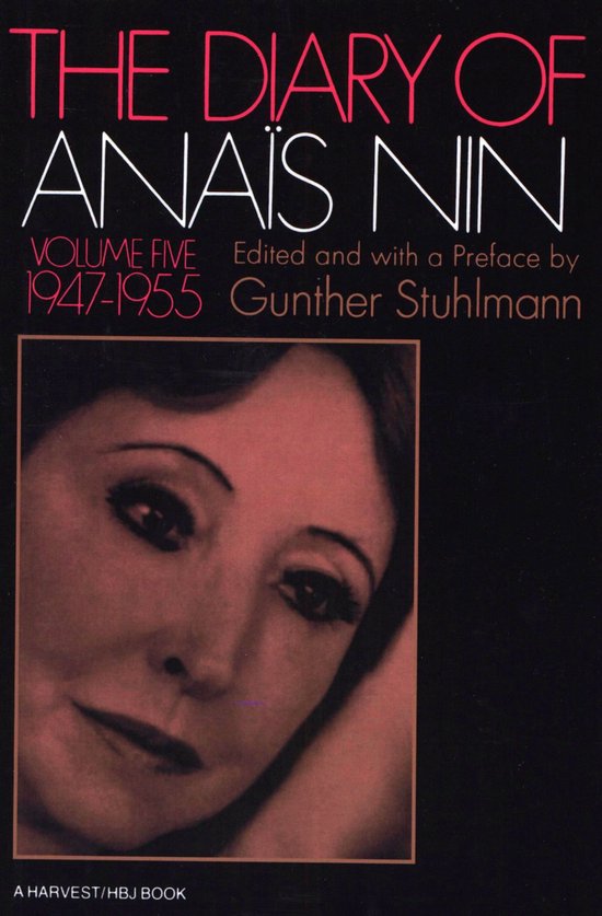 The Diary of Anais Nin Volume 5 1947-1955