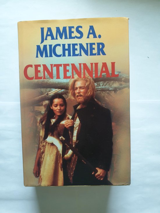 Centennial - Michener James A.