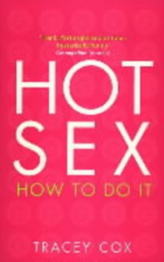 Hot Sex How To Do It