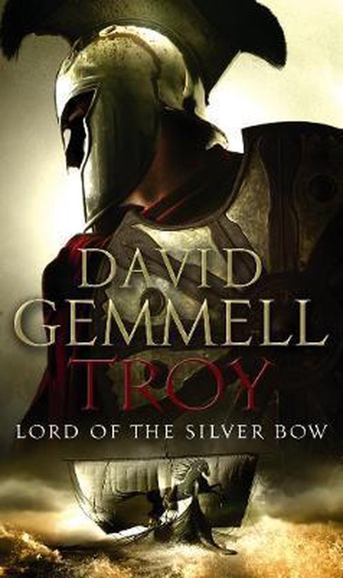 Troy Lord Of The Silver Bow