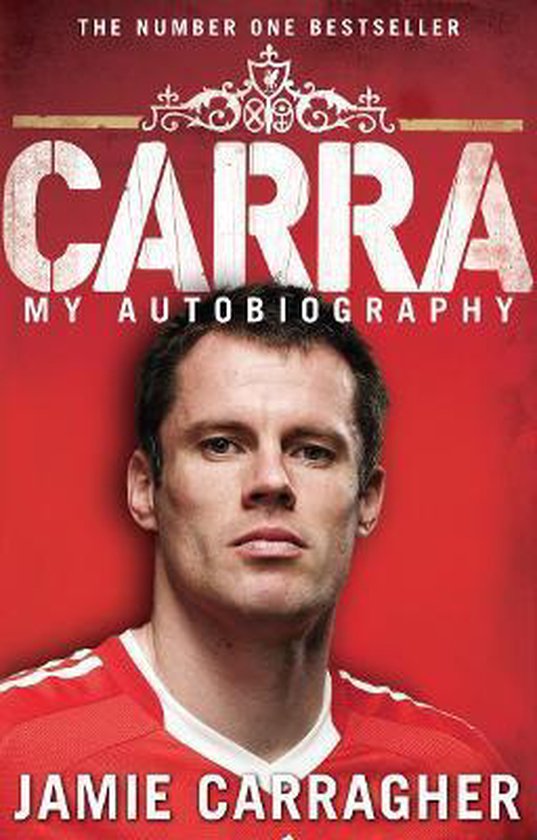 Carra My Autobiography