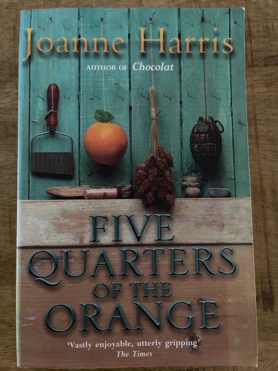 Five Quarters Of The Orange