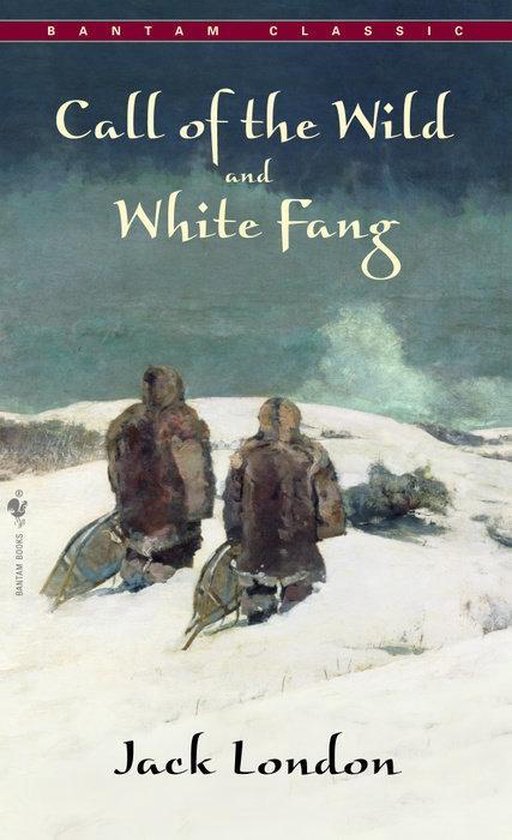 Call of the Wild and White Fang