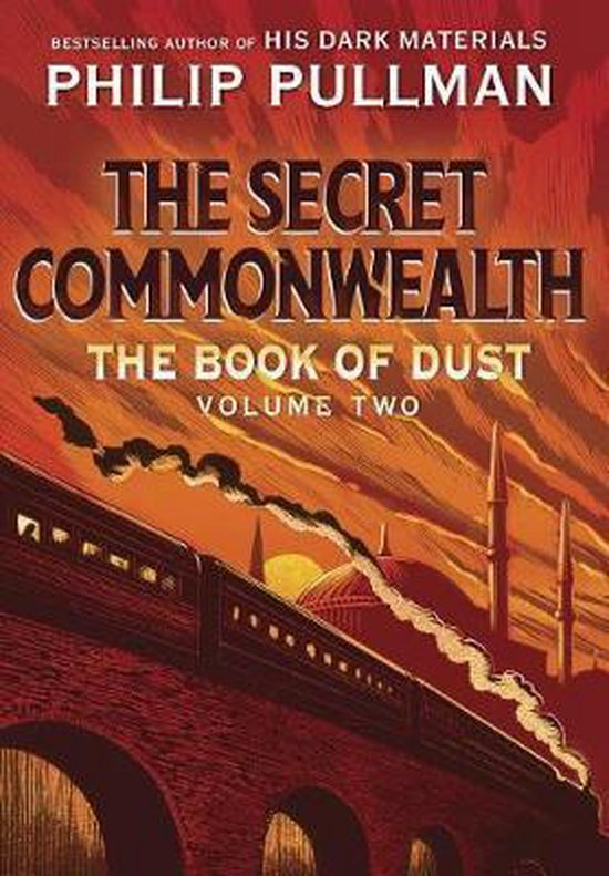 The Book of Dust The Secret Commonwealth Book of Dust, Volume 2