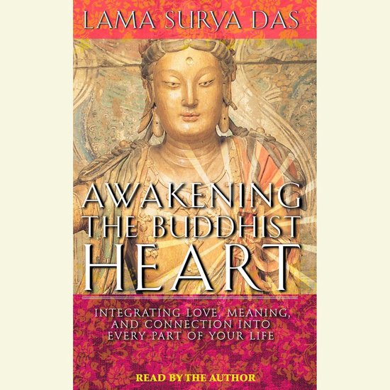 Awakening the Buddhist Heart