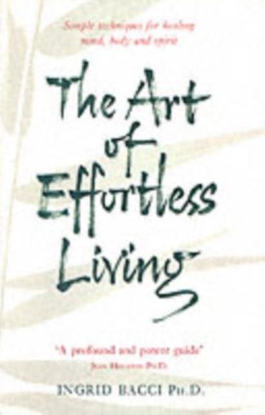 Art Of Effortless Living