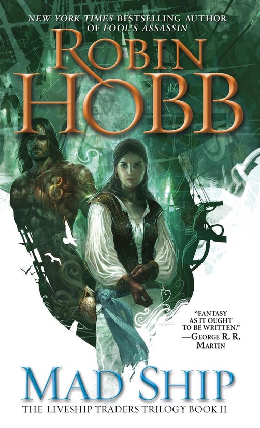 Liveship Traders Trilogy 2 - Mad Ship