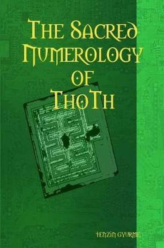 The Sacred Numerology of Thoth