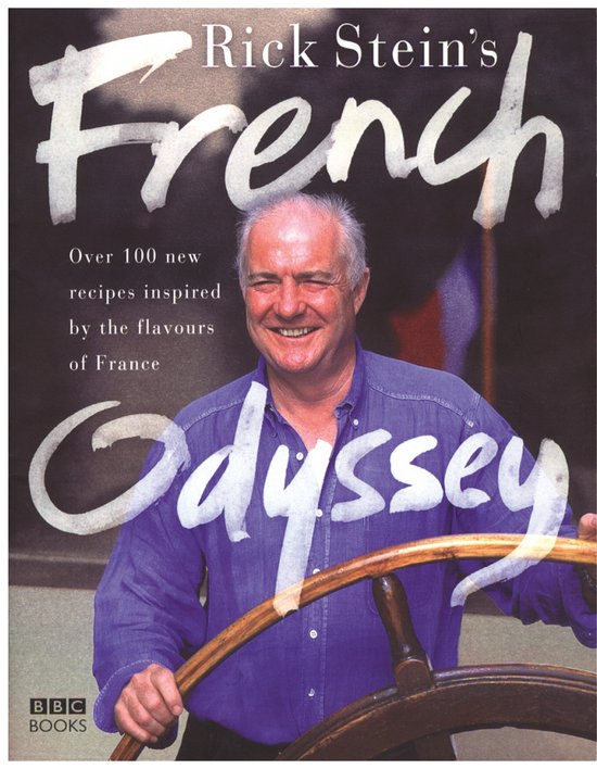 Rick Steins French Odyssey